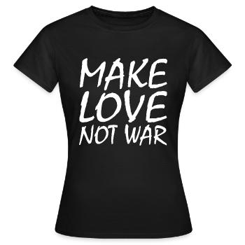 Make love not war - T-shirt Femme - noir - Devant - AI Model Female 172 dark (172cm)