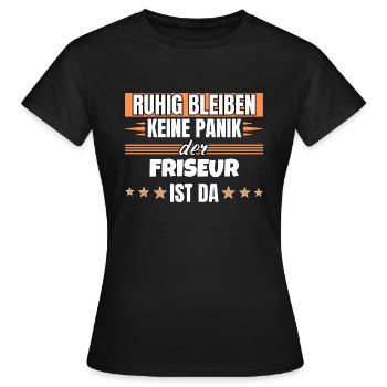 Ruhig bleiben ich bin Friseur - Frauen T-Shirt - Schwarz - Vorne - AI Model Female 172 dark (172cm)