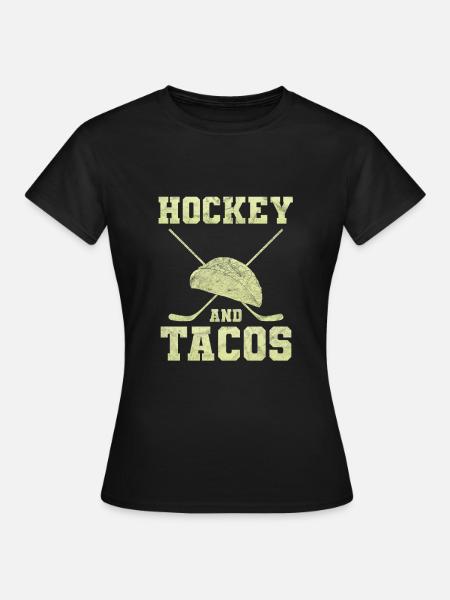 Hockey And Tacos - Frauen T-Shirt - Schwarz
