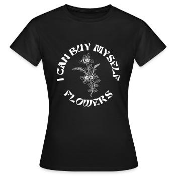 Buy myself flowers Shirt Illustration - Frauen T-Shirt - Schwarz - Vorne - AI Model Female 172 dark (172cm)