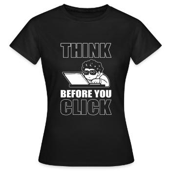 Réfléchissez avant de cliquer sur Technophile - T-shirt Femme - noir - Devant - AI Model Female 172 dark (172cm)
