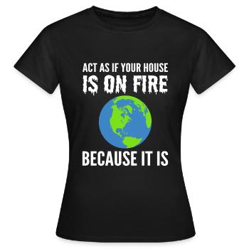 The Global Warming Eco-Activist - Women's T-Shirt - black - Front - AI Model Female 172 dark (172cm)