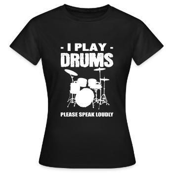 Je joue de la batterie - T-shirt Femme - noir - Devant - AI Model Female 172 dark (172cm)