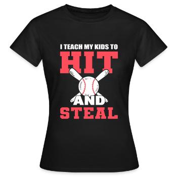 I Teach My Kids To Hit And Steal Baseballspieler - Frauen T-Shirt - Schwarz - Vorne - AI Model Female 172 dark (172cm)