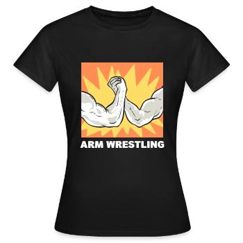 Arm Wrestling Arm drücken - Frauen T-Shirt - Schwarz - Vorne - AI Model Female 172 dark (172cm)