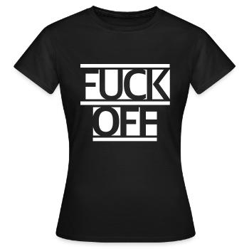 Fuck off | Merde, dictons drôles, vulgaires - T-shirt Femme - noir - Devant - AI Model Female 172 dark (172cm)