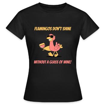 Lustiges Flamingo mit Wein Design - Frauen T-Shirt - Schwarz - Vorne - AI Model Female 172 dark (172cm)