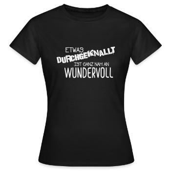 Quelque chose duchgeknallt est très proche de merveilleux. - T-shirt Femme - noir - Devant - AI Model Female 172 dark (172cm)