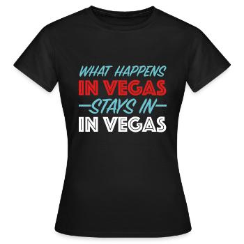 Was in Vegas passiert... | lustige Sprüche, Ferien - Frauen T-Shirt - Schwarz - Vorne - AI Model Female 172 dark (172cm)