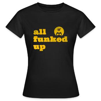 Alles funktionierte - Frauen T-Shirt - Schwarz - Vorne - AI Model Female 172 dark (172cm)