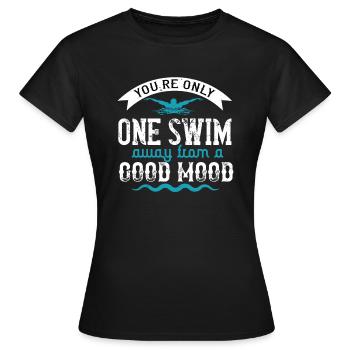 Schwimmen Spruch Swim Schwimmer - Frauen T-Shirt - Schwarz - Vorne - AI Model Female 172 dark (172cm)