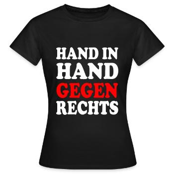 Hand in hand gegen rechts - Frauen T-Shirt - Schwarz - Vorne - AI Model Female 172 dark (172cm)