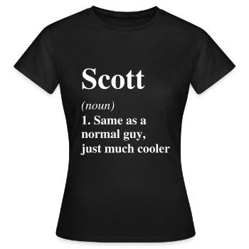 Scott Definition Cooler Name Spruch Geschenk - Frauen T-Shirt - Schwarz - Vorne - AI Model Female 172 dark (172cm)