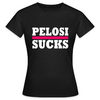 Nancy pelosi sucks - T-shirt Femme - noir - Devant - AI Model Female 172 dark (172cm)