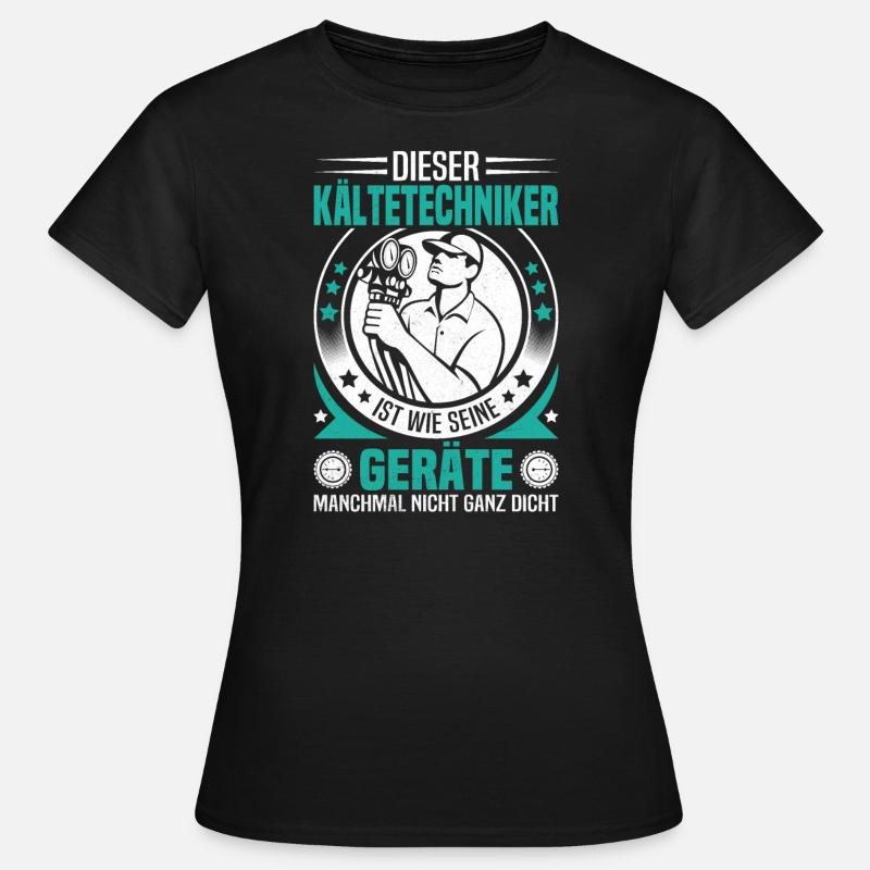 Technicien en réfrigération Outil de climatisation Technologie pour - T-shirt Femme - noir