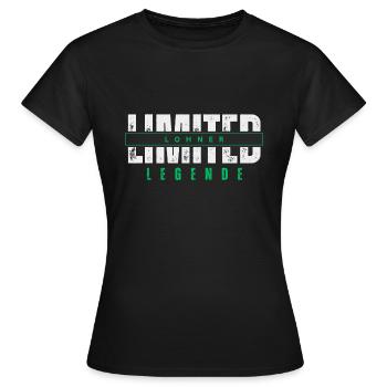 Limited Lohner Legende. - Frauen T-Shirt - Schwarz - Vorne - AI Model Female 172 dark (172cm)