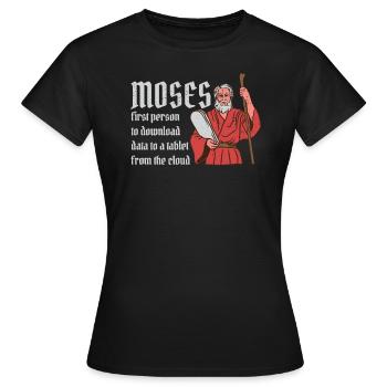 Moïse est la première personne à télécharger des données depuis un cloud - T-shirt Femme - noir - Devant - AI Model Female 172 dark (172cm)