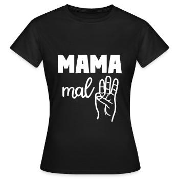 Mama mal Drei Mom of Three 3 Mama - Frauen T-Shirt - Schwarz - Vorne - AI Model Female 172 dark (172cm)