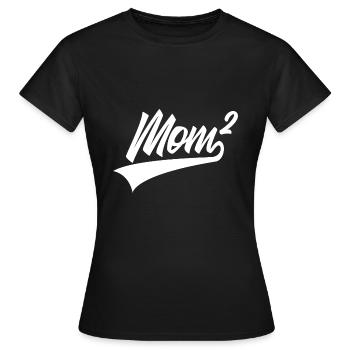 MOM HIGH 2 TWO MOM TWIN - Women's T-Shirt - black - Front - AI Model Female 172 dark (172cm)