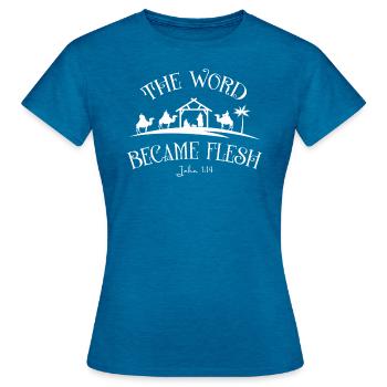 DLM CH WORD BECAME FLESH W1U - Women's T-Shirt - antique blue sapphire heather - Front - AI Model Female 172 dark (172cm)