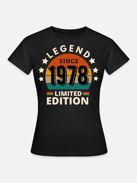 LÉGENDE 1978, MILLÉSIME 1978 - T-shirt Femme - noir