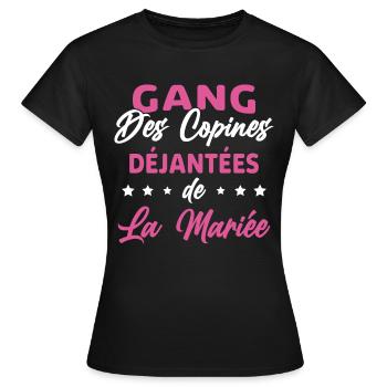 Gang des Copines Déjantées De La Mariée - T-shirt Femme - noir - Devant - AI Model Female 172 dark (172cm)
