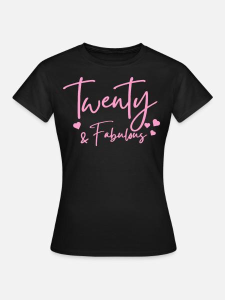 zwanzig fabelhaft - Frauen T-Shirt - Schwarz