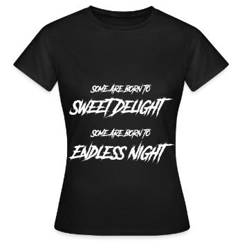 Goth Certains sont nés pour la joie douce, certains - T-shirt Femme - noir - Devant - AI Model Female 172 dark (172cm)
