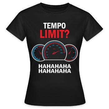 Speed limit speeding motorists speed cameras fun - Women's T-Shirt - black - Front - AI Model Female 172 dark (172cm)