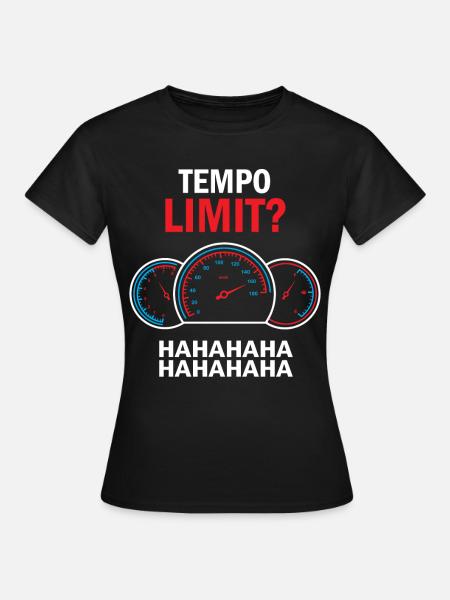Speed limit speeding motorists speed cameras fun - Women's T-Shirt - black
