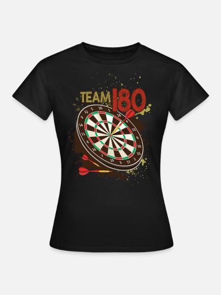 Team 180 Darts Dartboard Team Player Darts Player - Women's T-Shirt - black
