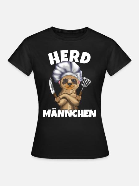 Erdmännchen Herd Männchen Küchenoutfit Kochmotiv - Frauen T-Shirt - Schwarz