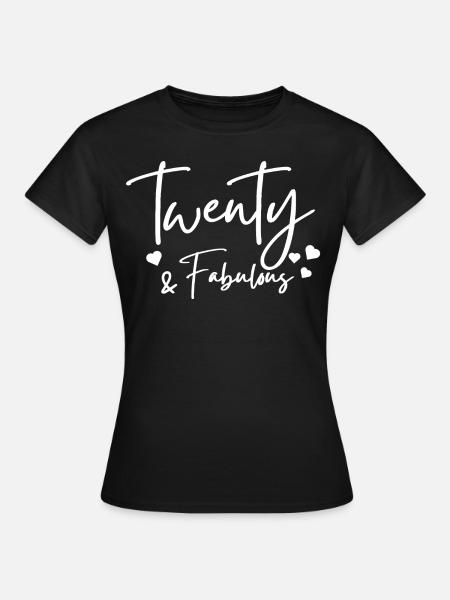 zwanzig fabelhaft - Frauen T-Shirt - Schwarz