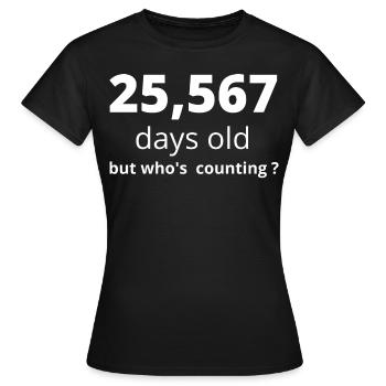 70th birthday - Women's T-Shirt - black - Front - AI Model Female 172 dark (172cm)