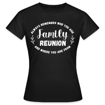 Family Reunion - Women's T-Shirt - black - Front - AI Model Female 172 dark (172cm)