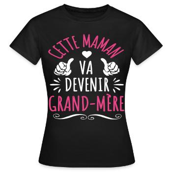 Cette maman va devenir grand-mère cadeau naissance - T-shirt Femme - noir - Devant - AI Model Female 172 dark (172cm)