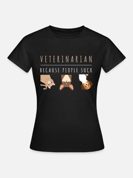 Tierarzt, weil Menschen nerven. Veterinär Geschenk - Frauen T-Shirt - Schwarz