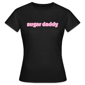 Sugar Daddy Presents Pink - Women's T-Shirt - black - Front - AI Model Female 172 dark (172cm)