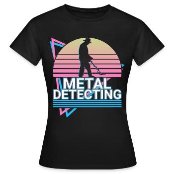 Metal Detection Metal Detector Metal Detectors Ge - Women's T-Shirt - black - Front - AI Model Female 172 dark (172cm)