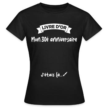 Cadeau drôle 30e Anniversaire Livre D'or - T-shirt Femme - noir - Devant - AI Model Female 172 dark (172cm)