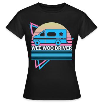 Wee Woo Driver Ambulance Driver Retro - Women's T-Shirt - black - Front - AI Model Female 172 dark (172cm)