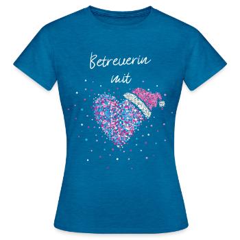 Betreuerin mit Herz Weihnachtgeschenk Adventszeit - Frauen T-Shirt - Antikblaues Saphir meliert - Vorne - AI Model Female 172 dark (172cm)