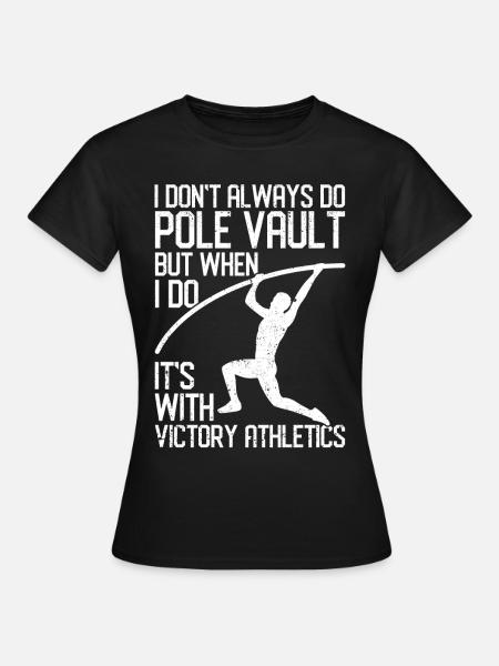 Fun Pole Vault Pole Vault - Women's T-Shirt - black
