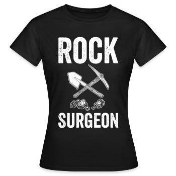 Chirurgien de roche Géologue Chasse aux rochers Chasseurs de roches - T-shirt Femme - noir - Devant - AI Model Female 172 dark (172cm)