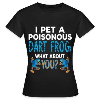 Je caresse une grenouille venimeuse - T-shirt Femme - noir - Devant - AI Model Female 172 dark (172cm)