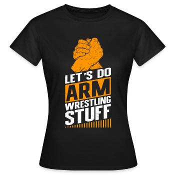 Bras de fer Bras de fer Bras de fer Cadeau - T-shirt Femme - noir - Devant - AI Model Female 172 dark (172cm)