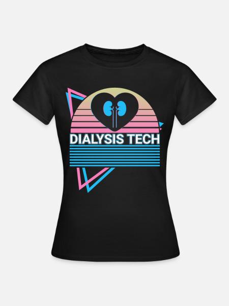 Dialyse-Techniker Dialyse-Techniker Retro - Frauen T-Shirt - Schwarz