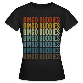 Bingo Buddies Bingo Spieler Bingo Buddies - Frauen T-Shirt - Schwarz - Vorne - AI Model Female 172 dark (172cm)
