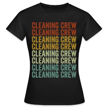 Équipe de nettoyage Équipe de nettoyage du gardien de l’école - T-shirt Femme - noir - Devant - AI Model Female 172 dark (172cm)