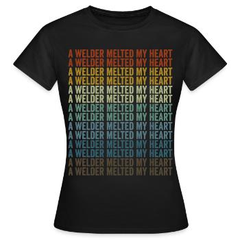 Un soudeur a fait fondre mon cœur - T-shirt Femme - noir - Devant - AI Model Female 172 dark (172cm)